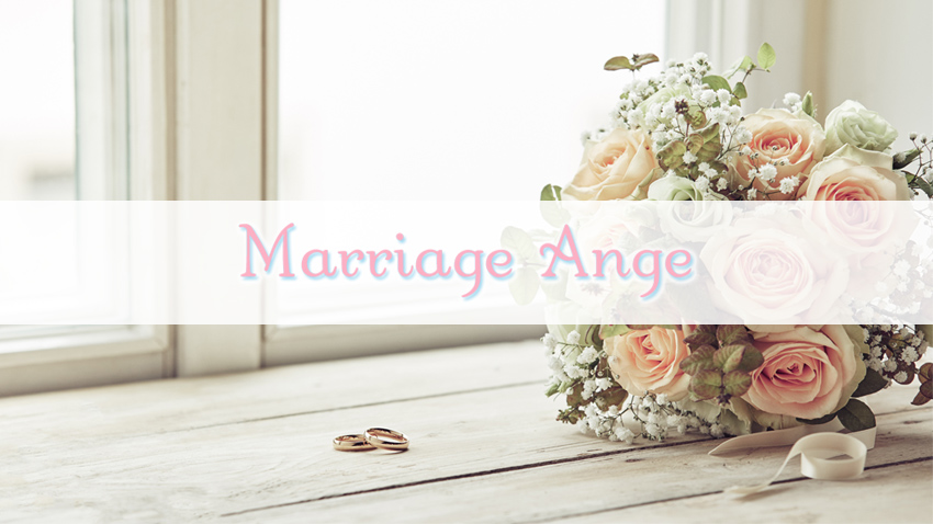 Marriage Ange New Open!!